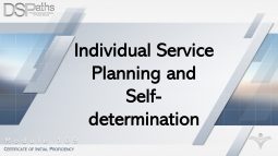 DSPaths Module 109: Individual Service Planning and Self-determination Featured Image