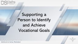 DSPaths Module 119: Supporting a Person to Identify & Achieve  Featured Image