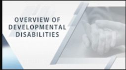 DSPaths Module 101: Overview of Intellectual and Developmental  Featured Image